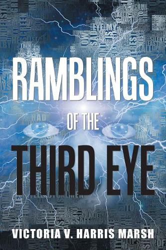 Cover image for Ramblings of the Third Eye