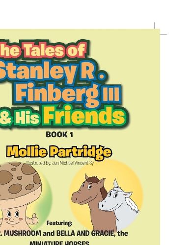 Cover image for The Tales of Stanley R. Finberg III & His Friends
