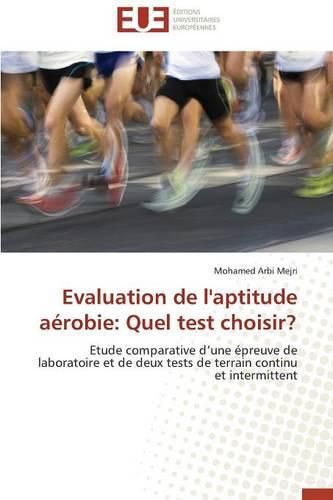 Cover image for Evaluation de l'Aptitude A robie: Quel Test Choisir?