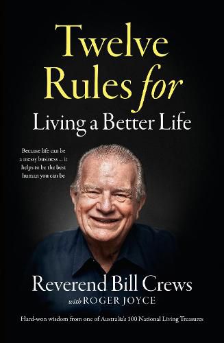 Cover image for 12 Rules for Living a Better Life