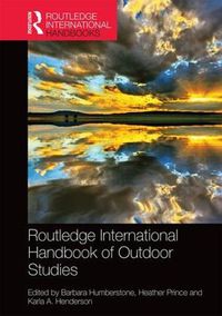 Cover image for Routledge International Handbook of Outdoor Studies