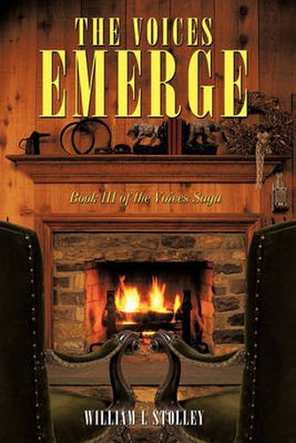 Cover image for The Voices Emerge: Book III of the Voices Saga