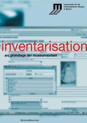 Cover image for Inventarisation: als Grundlage der Museumsarbeit