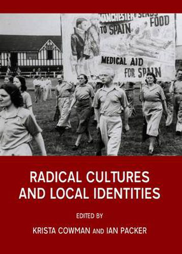 Cover image for Radical Cultures and Local Identities