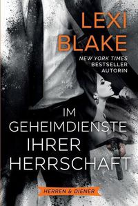 Cover image for Im Geheimdienste ihrer Herrschaft