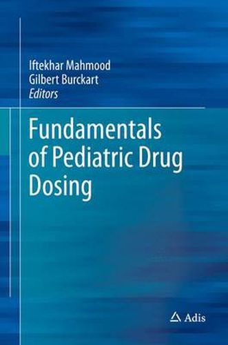 Cover image for Fundamentals of Pediatric Drug Dosing