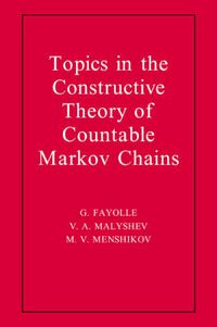 Cover image for Topics in the Constructive Theory of Countable Markov Chains