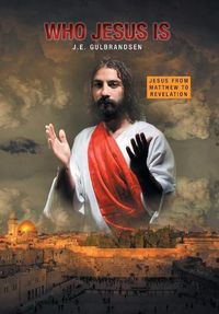 Cover image for Who Jesus Is: The Seed of Abraham is Christ the Church