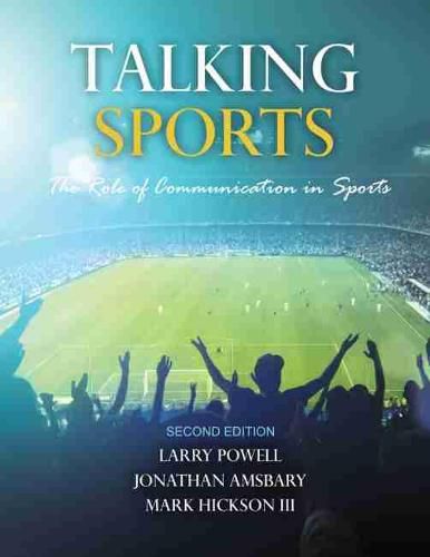 Cover image for Talking Sports: The Role of Communication in Sports