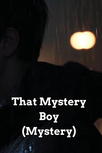 Cover image for That Mystery Boy (Mystery)