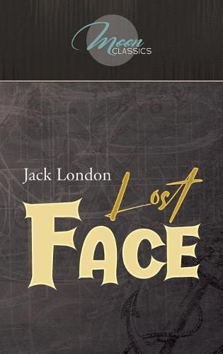 Cover image for Lost Face