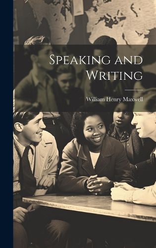Cover image for Speaking and Writing