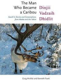 Cover image for The Man Who Became a Caribou