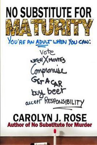 Cover image for No Substitute for Maturity