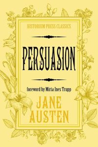 Cover image for Persuasion (Historium Press Classics)