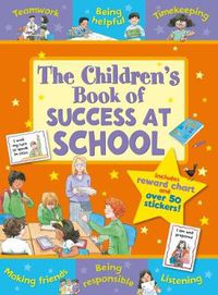 Cover image for The Children's Book of Success at School