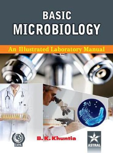 Cover image for Basic Microbiology: A Illustrated Laboratory Manual