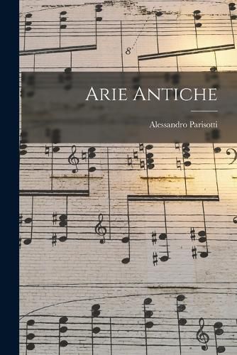 Cover image for Arie Antiche