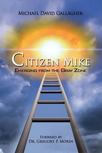 Cover image for Citizen Mike Emerging from the Gray Zone