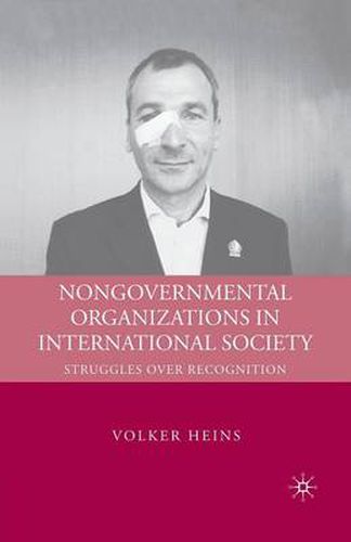 Cover image for Nongovernmental Organizations in International Society: Struggles over Recognition