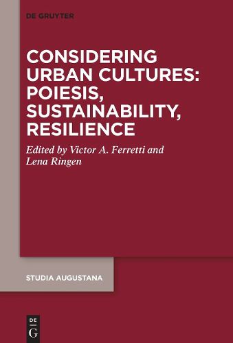 Cover image for Considering Urban Cultures: Poiesis, Sustainability, Resilience