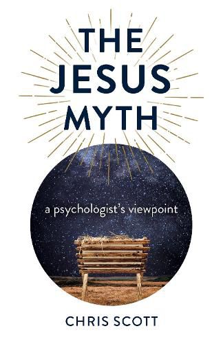 Jesus Myth, The - a psychologist"s viewpoint