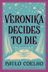 Cover image for Veronika Decides to Die: A Novel of Redemption