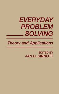 Cover image for Everyday Problem Solving: Theory and Applications