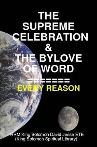 Cover image for THE Supreme Celebration & the Bylove of Word