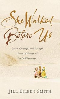 Cover image for She Walked Before Us