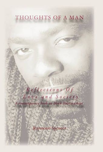 Cover image for Thoughts of a Man Reflections of Love and Society