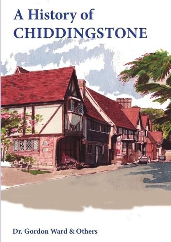 Cover image for A History of Chiddingstone