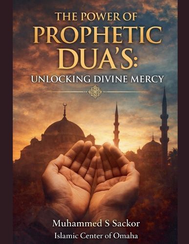 Cover image for The Power of Prophetic Dua's