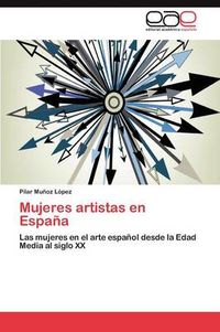 Cover image for Mujeres Artistas En Espana