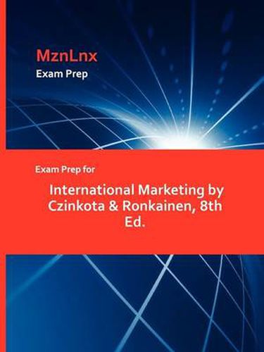 Cover image for Exam Prep for International Marketing by Czinkota & Ronkainen, 8th Ed.