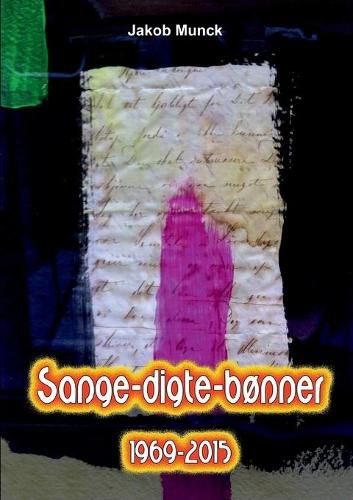 Cover image for Sange-digte-bonner: - fra 1969 til 2015