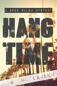 Cover image for Hang Time: A Greg Salem Mystery