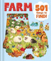 Cover image for Farm - 501 Things to Find!