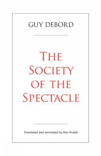 Cover image for The Society of the Spectacle