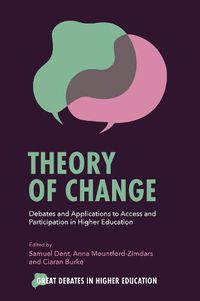 Cover image for Theory of Change: Debates and Applications to Access and Participation in Higher Education