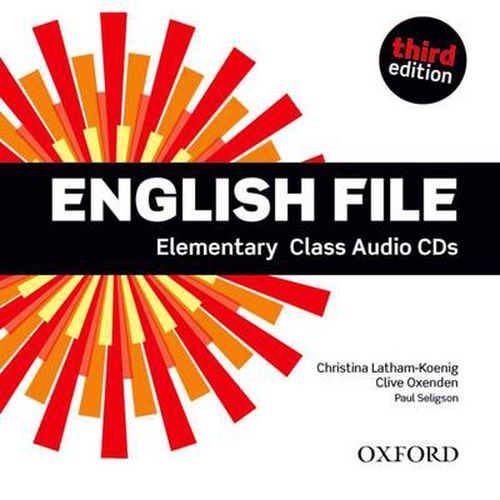 Cover image for English File third edition: Elementary: Class Audio CDs: The best way to get your students talking