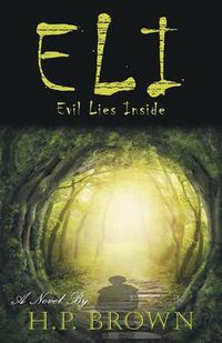 Cover image for Eli: Evil Lies Inside