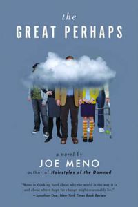 Cover image for The Great Perhaps: A Novel