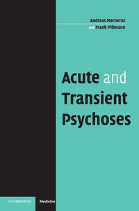 Cover image for Acute and Transient Psychoses