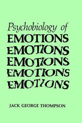 Cover image for The Psychobiology of Emotions