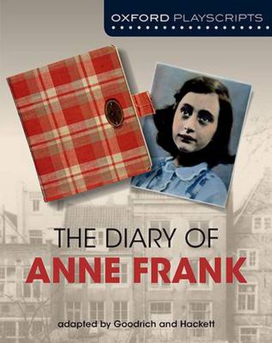 Cover image for Oxford Playscripts: The Diary of Anne Frank