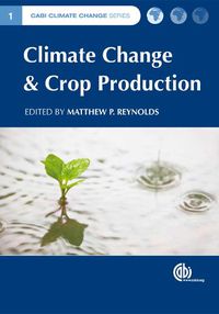 Cover image for Climate Change and Crop Production