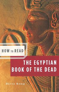 Cover image for How to Read the Egyptian Book of the Dead