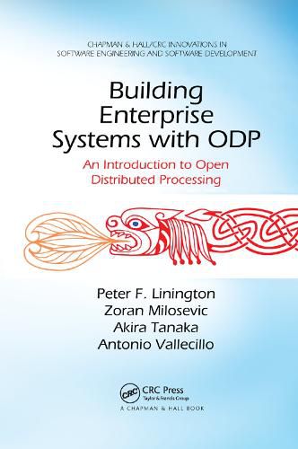 Building Enterprise Systems with ODP: An Introduction to Open Distributed Processing