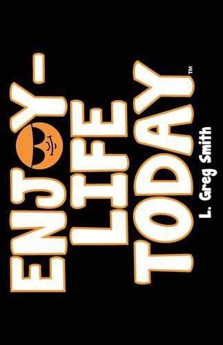 Cover image for Enjoy Life-Today